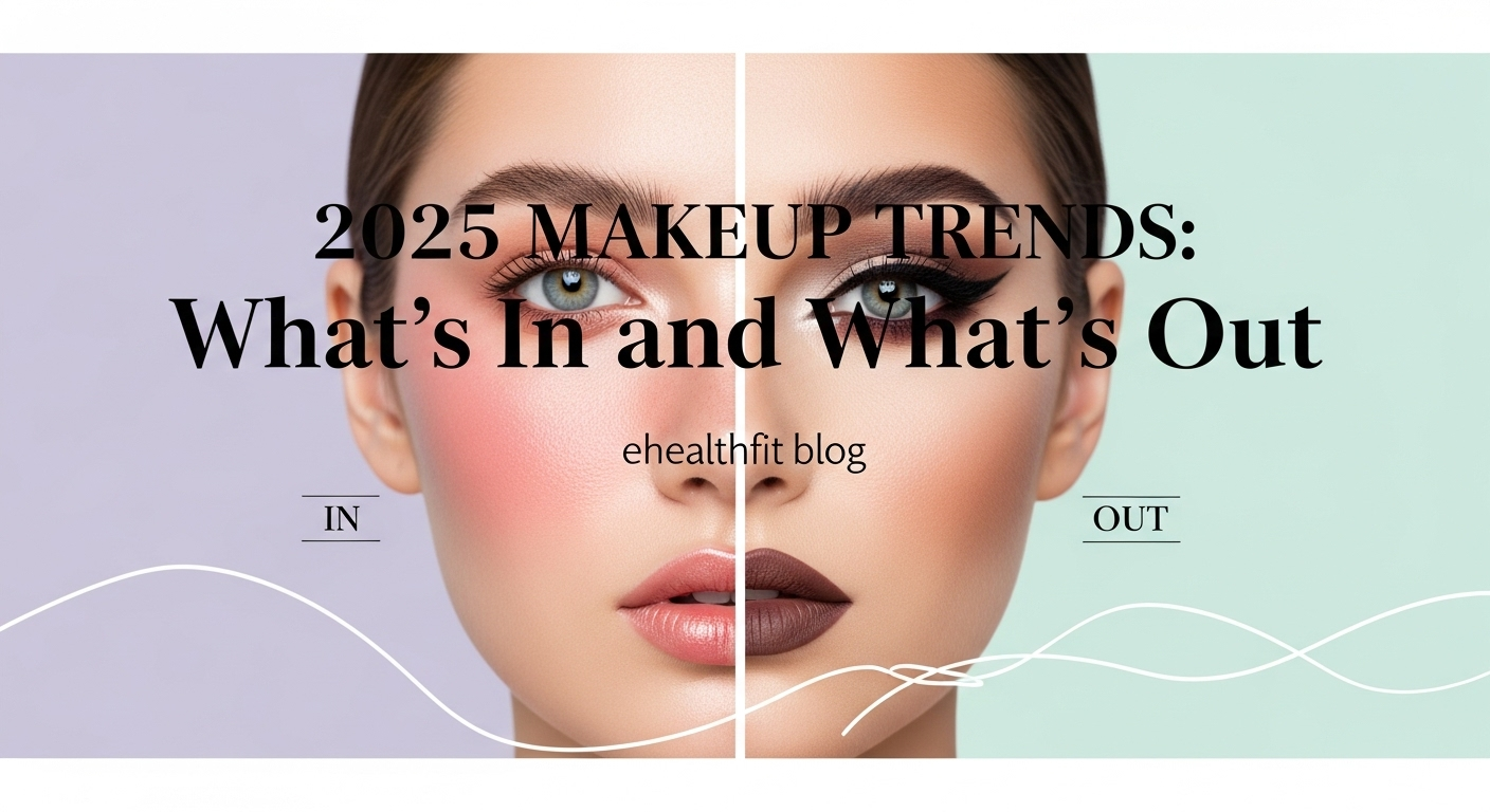 2025 Makeup Trends: What’s In and What’s Out image